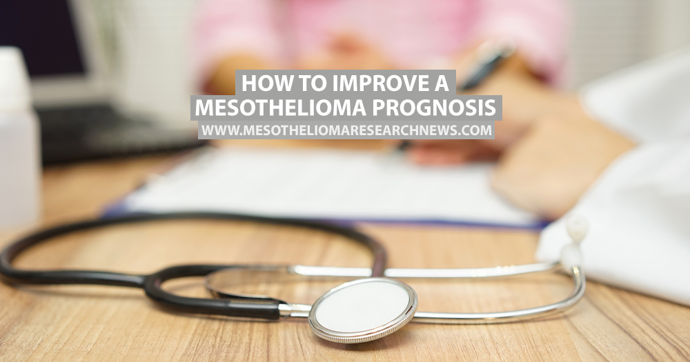 How to Improve a Mesothelioma Prognosis